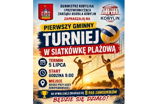 Pierwszy Gminny Turniej w Siatkówkę Plażową już 5 lipca w Kobylinie