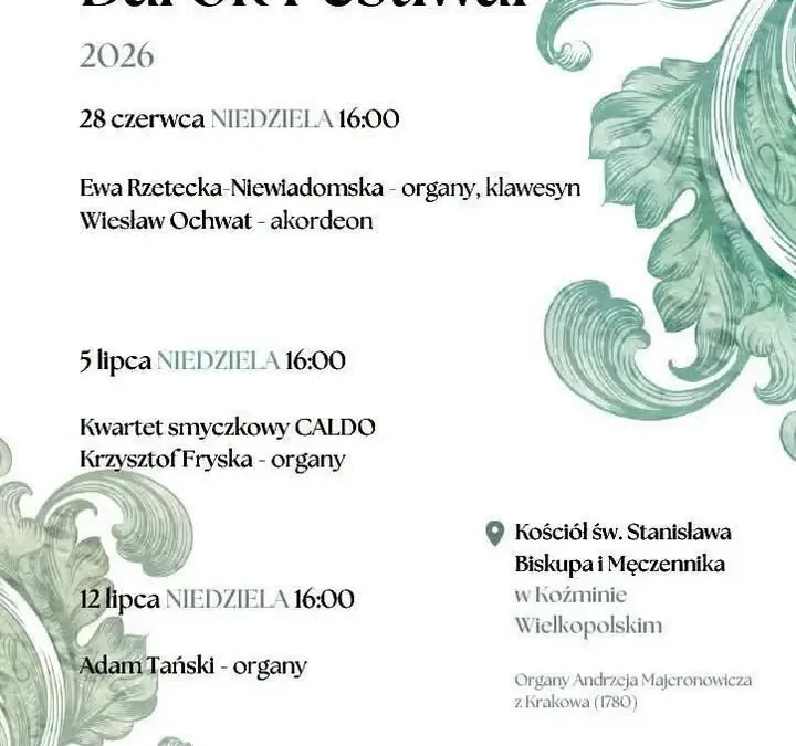 Koncert organowy w Koźminie Wielkopolskim – IV Koźmin Barok Festiwal 2026