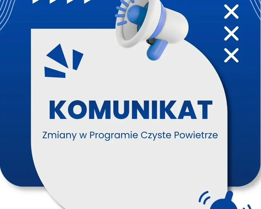 Program Czyste Powietrze od 20 lipca 2026 na nowych zasadach – wyższe dotacje i łatwiejszy dostęp
