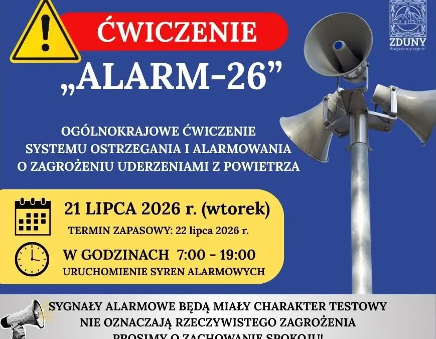Ogólnopolskie ćwiczenia alarmowe „ALARM 2026” – 21 lipca zawyją syreny