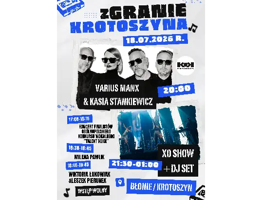 zGRANIE KROTOSZYNA: Varius Manx, XO SHOW i DJ set na Błoniach