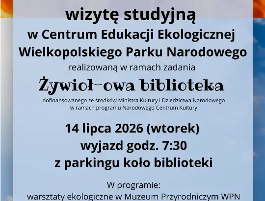 Krotoszyńska biblioteka zaprasza na wyjazd do Wielkopolskiego Parku Narodowego