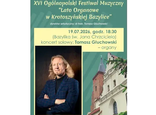 XVI Lato Organowe w Krotoszyńskiej Bazylice – inauguracja już w niedzielę