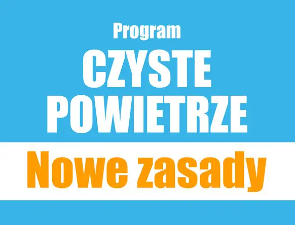Nowy program Czyste Powietrze – korzystne zmiany od 20 lipca