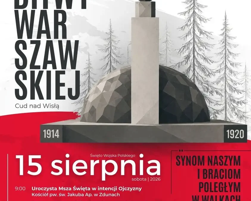 Obchody 106. rocznicy Bitwy Warszawskiej w Zdunach – program uroczystości