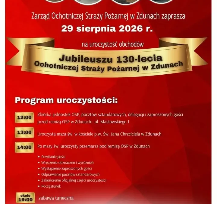130-lecie OSP Zduny – wielkie święto strażaków już 29 sierpnia