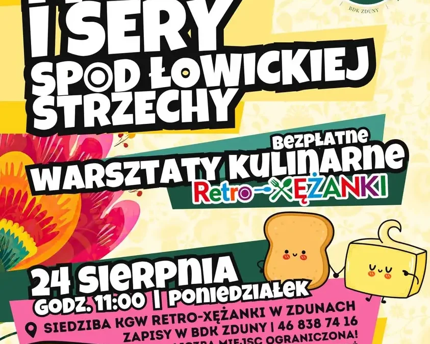 Bezpłatne warsztaty kulinarne w Zdunach: tradycyjne masło i sery z KGW Retro-Xężanki