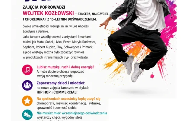 Nowe zajęcia taneczne hip-hop i commercial w Koźminie Wielkopolskim