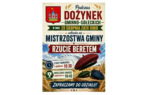 Mistrzostwa Gminy w Rzucie Beretem podczas Dożynek Gminno-Sołeckich