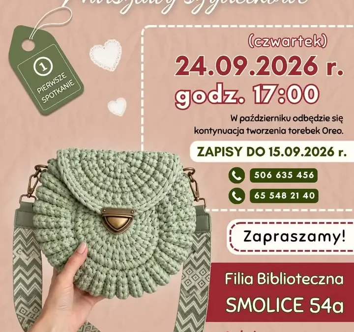 Warsztaty szydełkowe „Torebki Oreo” w Smolicach – zapisy do 15 września