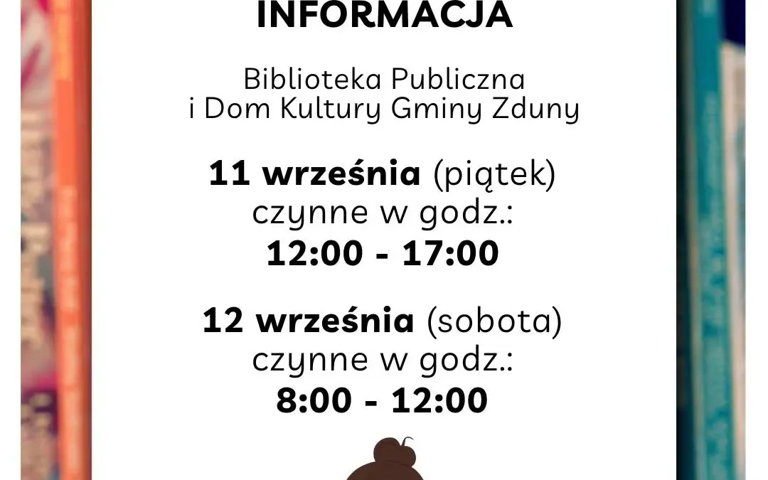 Biblioteka w Zdunach zmienia godziny otwarcia w najbliższy piątek i sobotę