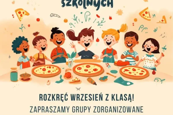 Warsztaty robienia pizzy w Starej Kaflarni w Zdunach – zaproszenie dla grup szkolnych