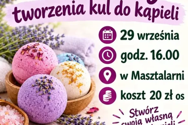 Warsztaty tworzenia kul do angażu w Masztalarni – 29 września