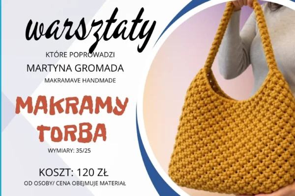 Warsztaty makramy w Koźminie Wielkopolskim – własnoręcznie wykonaj torbę
