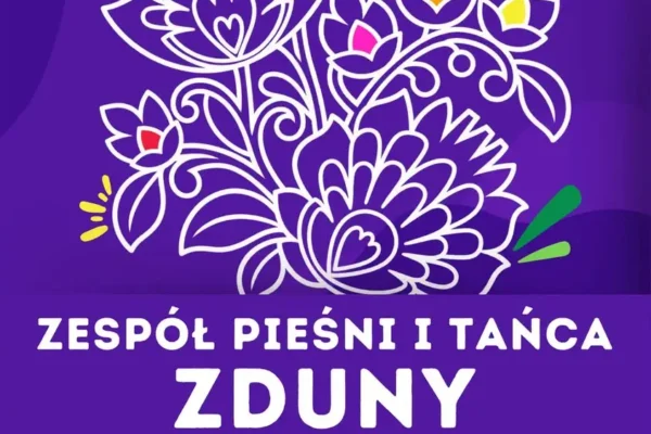 Zespół Pieśni i Tańca ZDUNY rozpoczyna nowy sezon i ogłasza nabór