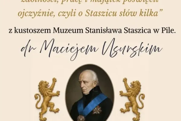 Spotkanie o Stanisławie Staszicu w Zdunach – już 1 października