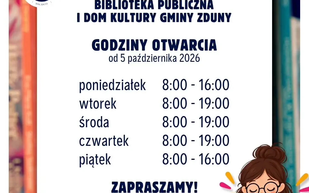 Nowe godziny otwarcia Biblioteki Publicznej i Domu Kultury Gminy Zduny od 5 października