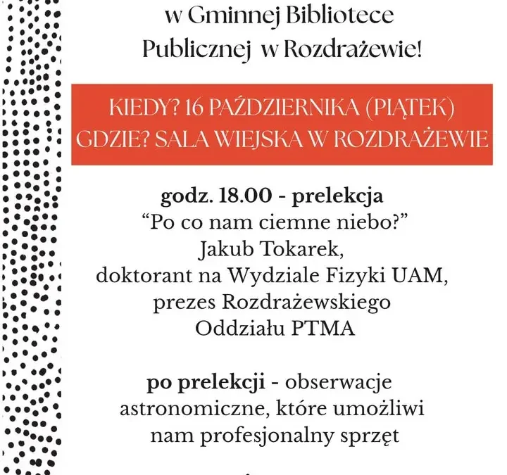 Noc Bibliotek w Rozdrażewie – astronomiczne atrakcje już dziś