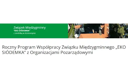 Konsultacje programu współpracy „EKO SIÓDEMKA” z organizacjami pozarządowymi na 2027 rok