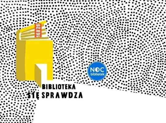 Noc Bibliotek 2026 w Krotoszynie – sprawdź program wydarzenia