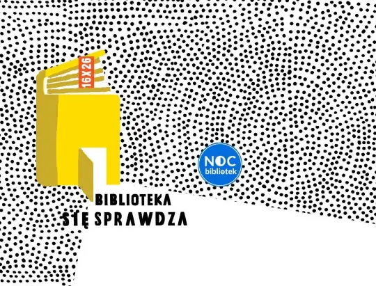 Noc Bibliotek 2026 w Krotoszynie – sprawdź program wydarzenia